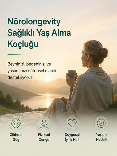 Nörolongevity Sağlıklı Yaş Alma Koçluğu