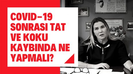 COVID-19 Sonrası Tat ve Koku Kaybında Ne Yapmalı?