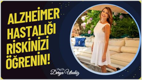 Alzheimer Hastalığı Riskinizi Öğrenin!