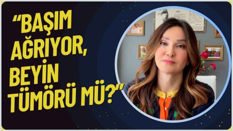 Başım Ağrıyor, Bende Beyin Tümörü mü Var?