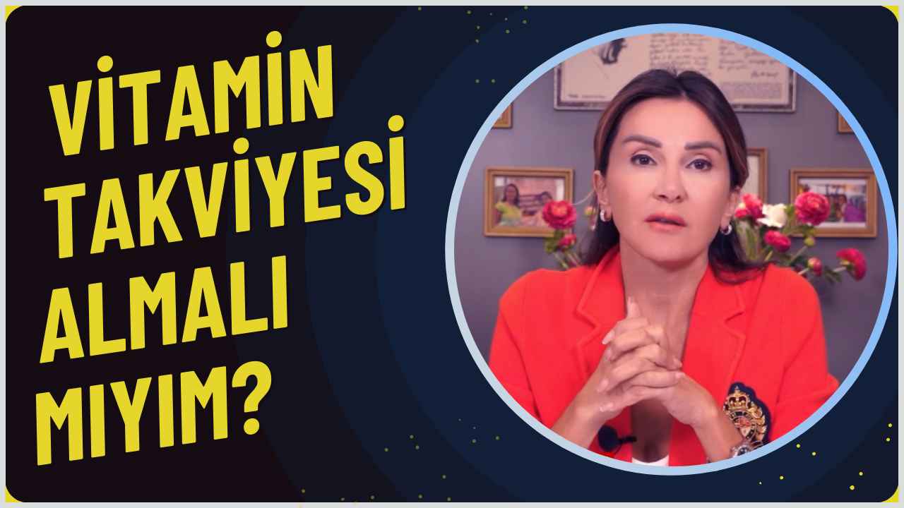 Vitamin Takviyesi Almalı mıyım?